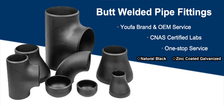 Butt weld pipe FITTINGS